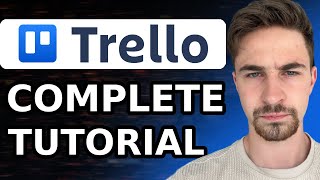 Complete Trello Tutorial For Beginners 2024  How to Use Trello Project Management Software [upl. by Anselm]