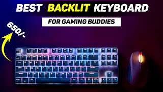 Top 4 Best Backlit Keyboards Under 1000rs  For Gaming Buddies [upl. by Phila541]