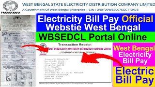 Electricity Bill Pay Official Website West Bengal WBSEDCL Portal online WB Electricity bill Pay [upl. by Nosnev]