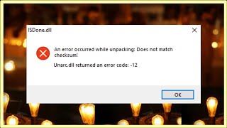 ISDonedll  Unarcdll Returned An Error Code 12  An Error Occurred While Unpacking [upl. by Nylg]