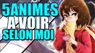 5 ANIMES Conseillés par MES soins [upl. by Evelunn]