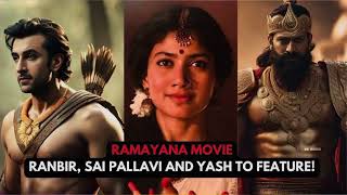 Ramayana Movie Update  Ranbir Kapoor  Kgf Star Yash  Sai Pallavi [upl. by Gram]