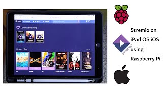 Stremio on iPads And iPhones With The Help Of A Raspberry Pi [upl. by Mcguire]