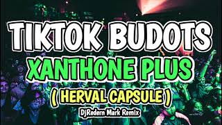 Xanthone Plus Herval Capsule TikTok Budots 2024  DjRedern Mark Remix [upl. by Hashim]