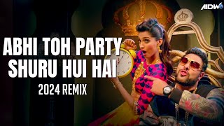 Abhi Toh Party Shuru Hui Hai Remix  Khoobsurat  Badshah  Aastha [upl. by Edette]