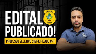 Análise do Edital do Processo Seletivo Simplificado de Vigilante Penitenciário Temporário VPT [upl. by Yahsel]