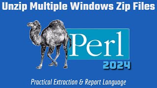 Perl Programming Project EXTRACT multiple zip files In Windows [upl. by Enyaj]