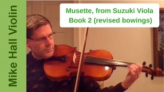 Musette  2 from Suzuki Viola Book 2 revised bowings [upl. by Addie641]