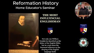 William Tyndale and the Reformation in England [upl. by Hutchins]