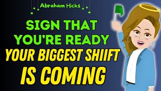 Abraham Hicks 2024🌈 Sign That Youre Ready The Big Shift Is About to Take Place [upl. by Tinor]