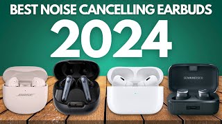 5 Best Noise Cancelling Earbuds 2024 [upl. by Bowne]