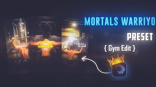 Gym Edit  Mortals Warriyo song 🔥  ae inspired xml preset  alight motion xml preset [upl. by Cooke]