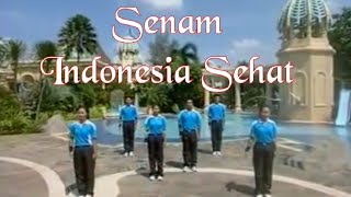 SENAM INDONESIA SEHAT  SEHAT INDONESIAKU [upl. by Einaoj215]