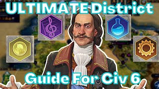 Civ 6 EVERYTHING You Need To Know About Districts Civilization 6  District Guide Civilization 6 [upl. by Zahara]