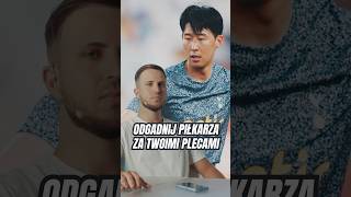 ODGADNIJ PIŁKARZA ZA PLECAMI ⚽️ shorts [upl. by Tenaej347]