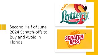 Second Half of June 2024 Florida Scratchoffs to Buy and Avoid [upl. by Honora]