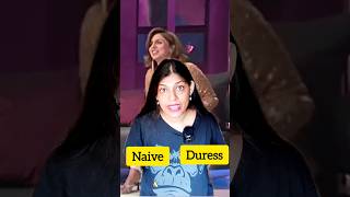 Learn English with Neetu Kapoor Style Naive Scrabble and Duress Explainedquot ytshorts shorts [upl. by Eardnaed]