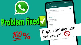 How to fix Pop up notification whatsapp🔥Android 11 [upl. by Rollin739]