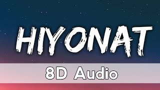 Ummon  Hiyonat 8D Audio Full Song  Trending TikTok Song hiyont ummon [upl. by Lydia298]