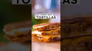 CHEESY BEEF TORTILLAS 🧀🌮 only 390 Calories tortilla cheesybeef lowcaloriemeals [upl. by Hayouqes]