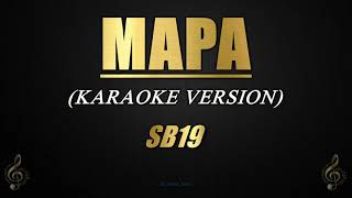 MAPA  SB19 KaraokeInstrumental [upl. by Enelrahs121]