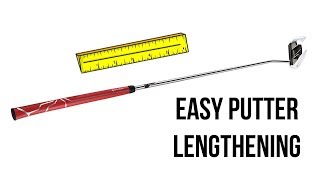 How to Lengthen a Putter [upl. by Aisetra580]