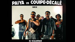 PAIYA vs COUPEDECALE MIX Coup du marteau Decembre 2023 by djscaarface 🔥 [upl. by Adni]