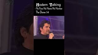 Modern Talking  No Face No Name No Number The Dome 14 [upl. by Hooke]