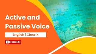 Active and Passive Voice  English  Class 10 [upl. by Haroun]