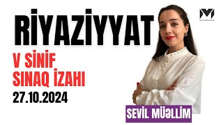 Riyaziyyat  V sinif   Sınaq izahı  27102024  Sevil Məmmədova [upl. by Tertius776]