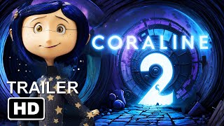 Coraline 2 trailer  THE RETURN OF BELDAM teaser 2024 [upl. by Rodablas109]