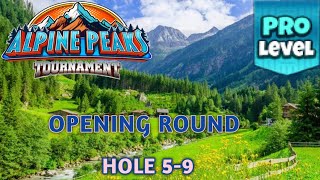 GOLF CLASH  ALPINE PEAKS TOURNAMENT  PRO OPENING ROUND HOLES 59⛳️  GRUNBERG SLOPES COURSES⛳️ [upl. by Ardnassak]