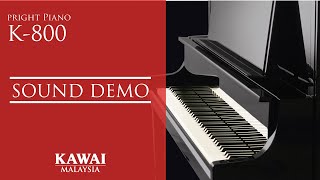 Kawai K800 Upright Piano Sound Demo  Kawai Malaysia [upl. by Esmaria736]