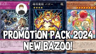 PROMOTION PACK 2024 REVEALS BAZOO RETRAIN YuGiOh [upl. by Irvine657]