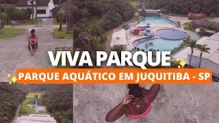 Fui no VIVA PARQUE em JUQUITIBASP  Bom barato e divertido PARQUE AQUÁTICO  Programação férias [upl. by Odraner]