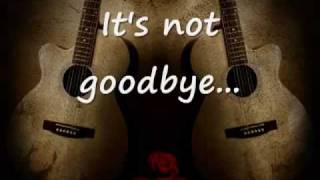 Laura Pausini  Its Not Goodbye lyrics [upl. by Ramunni199]