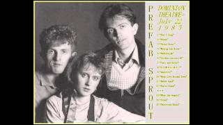 Prefab Sprout  Live 72285  1  quotDont Singquot [upl. by Adamski]