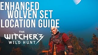 The Witcher 3  Enhanced Wolven Armor Location Guide Wolf School Quest [upl. by Torbert507]