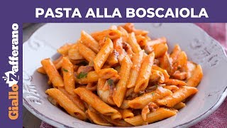 PASTA ALLA BOSCAIOLA RICETTA ORIGINALE [upl. by Levenson]