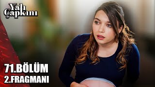 YALI ÇAPKINI 71BÖLÜM 2 FRAGMANI  SEYRAN HAMİLE [upl. by Ysac]