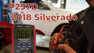 2018 Silverado P257D Multiple Issues [upl. by Verlee723]