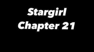 Stargirl Chapter 21 [upl. by Aanas]