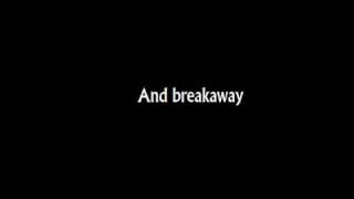 Breakaway Kelly Clarkson lyrics [upl. by Jacobsohn345]