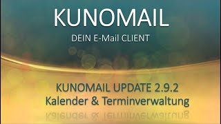 KUNOMAIL  Update 292 Kalender amp Terminverwaltung emaildesign windows emoji creative [upl. by Elberta290]