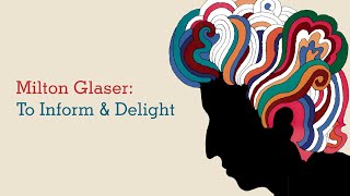 A Design Film Festival 2010 Milton Glaser To Inform and Delight [upl. by Lerad]