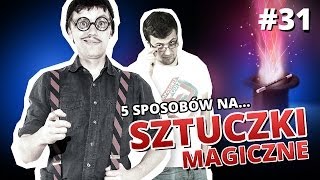 5 sposobów na SZTUCZKI MAGICZNE Gość Cyber Marian [upl. by Aramad]