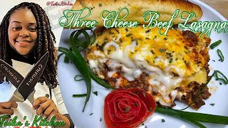 Three Cheese Beef Lasagna Teikas Kitchen [upl. by Leighland]