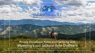 Horseback Riding in Wyoming with Jackson Hole Outfitters [upl. by Horton]