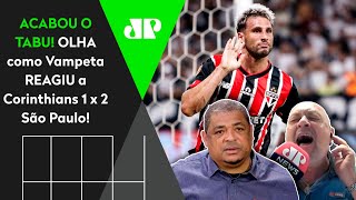 HILÁRIO CADÊ O TABU OLHA as REAÇÕES de Vampeta a Corinthians 1 x 2 São Paulo [upl. by Anitsugua]