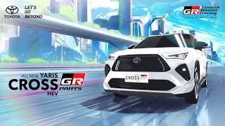 Yaris Cross HEV with GR Parts amp Aries  LIMITLESS GRVERSE  Toyota Gazoo Racing Indonesia [upl. by Oiramd]